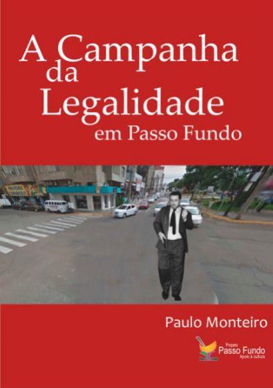File:A Campanha da Legalidade em Passo Fundo.jpg