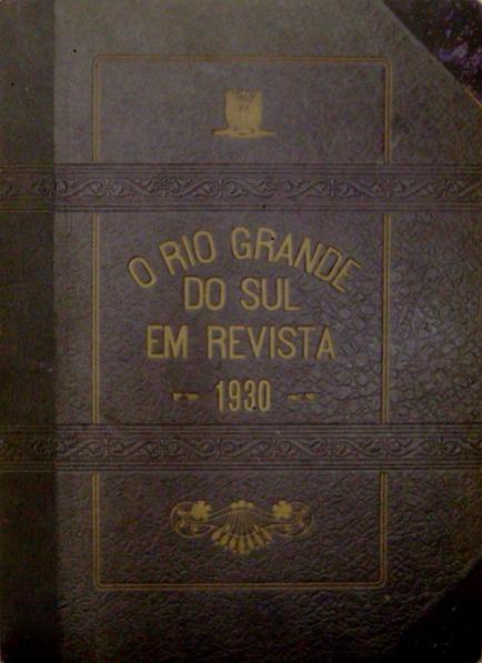 File:O Rio Grande do Sul em Revista O Globo 1930.jpg