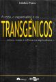 A reza, o espantalho e os transgênicos.jpg